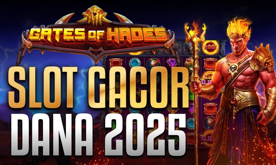 Slot Gacor Dana 2025 di New Game Gates of Hades - Pragmatic Play